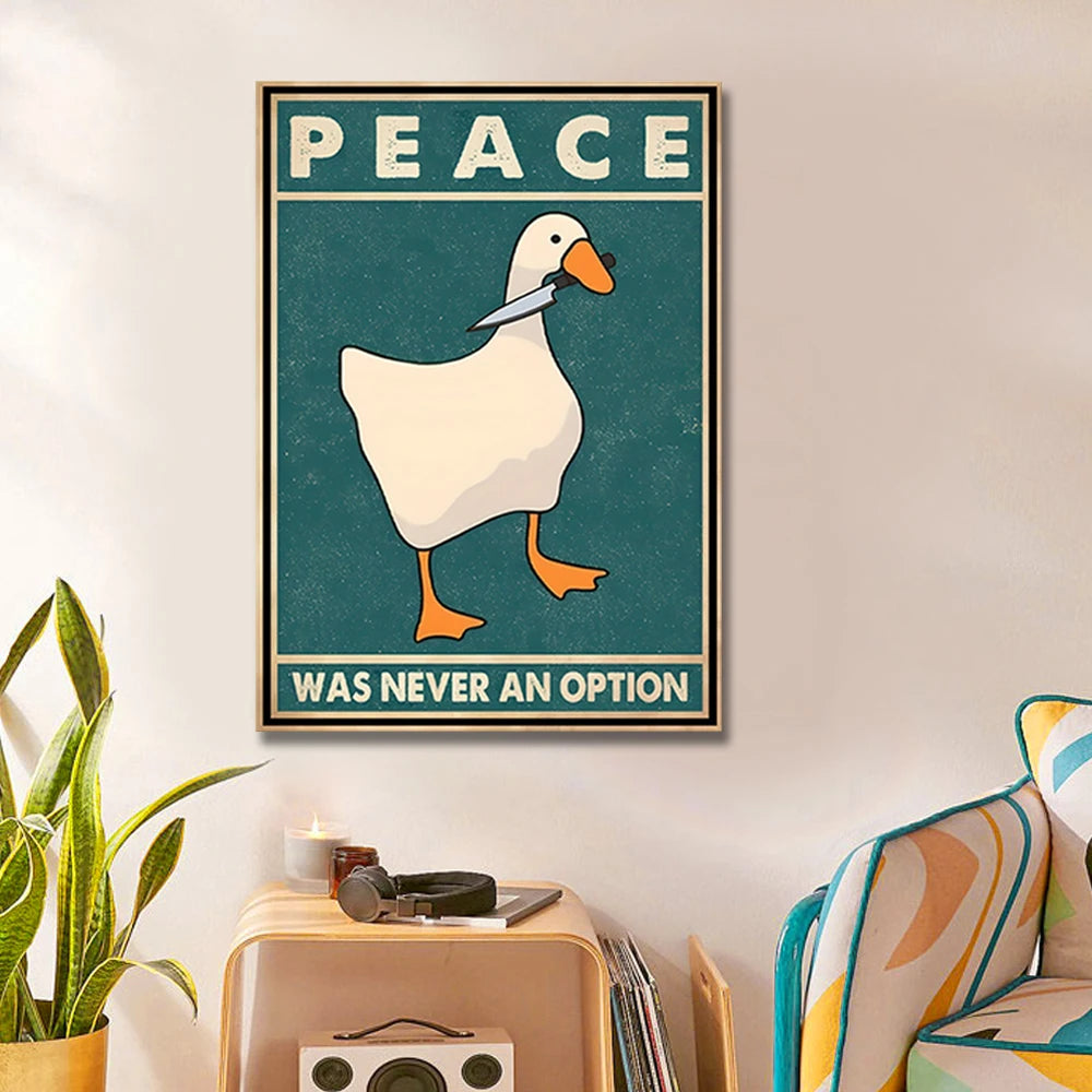 Goose Peace Was Never An Option Funny Goose Canvas Prints Posters Goose Meme Art Signs Modern Home Living Room Decor Paintings