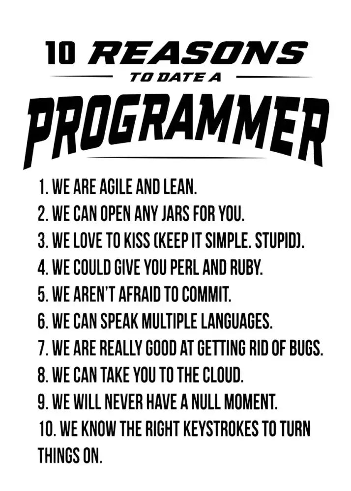 Black and white text poster titled 10 reasons to date a programmer with bold lettering in DecorBites™ abstract programmer gamer canvas wall art