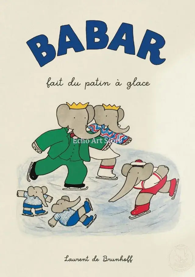 Cover of babar fait du patin à glace showing cartoon elephant family ice skating for kids room elephant family yoga decor