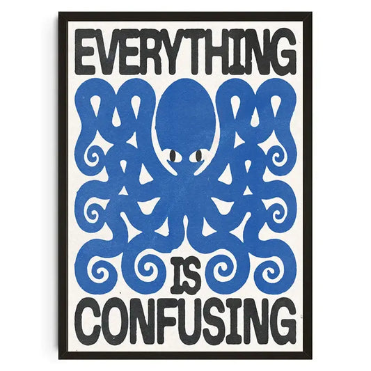 Decorbites japanese koi cat canvas wall art featuring blue stylized octopus with bold everything is confusing text