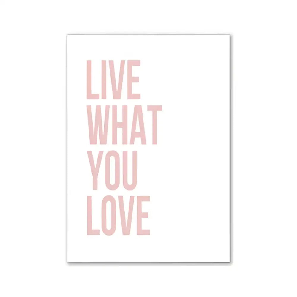 Decorbites™ modern pink aesthetic wall art print with minimalist pink live what you love phrase on white rectangular canvas