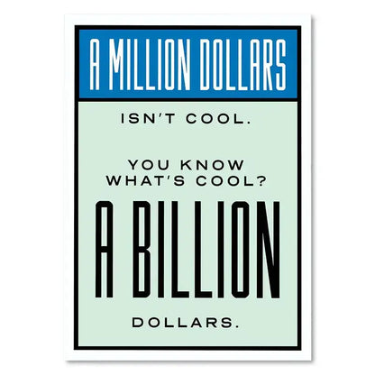 A minimalist rectangular canvas wall art with bold black and blue text on mint background featuring motivational monopoly millionaire phrase by decorbites