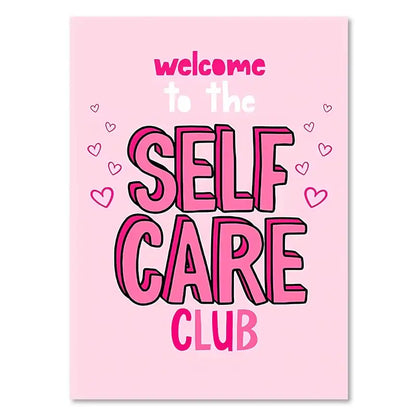 Decorbites pink makeup funny quote art poster with bold outlined lettering and heart graphics welcome to the self care club
