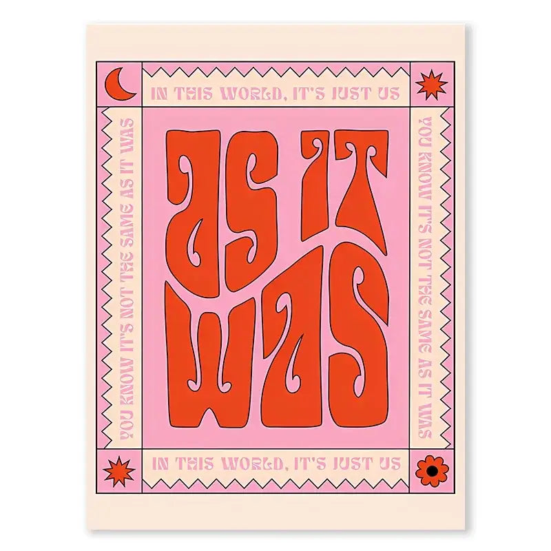 A vibrant pink and orange retro styles lyrics art poster by decorbites featuring bold stylized text and decorative borders