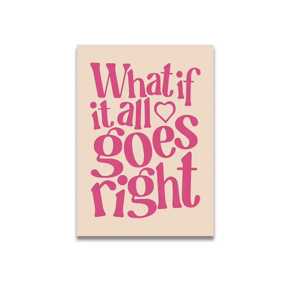 A rectangular beige canvas print featuring the phrase what if it heart goes right in bold pink cartoon print lettering by decorbites vintage pink cartoon print wall art